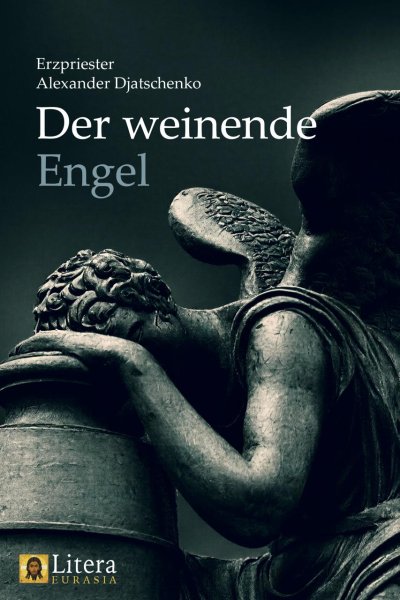 Der weinende Engel